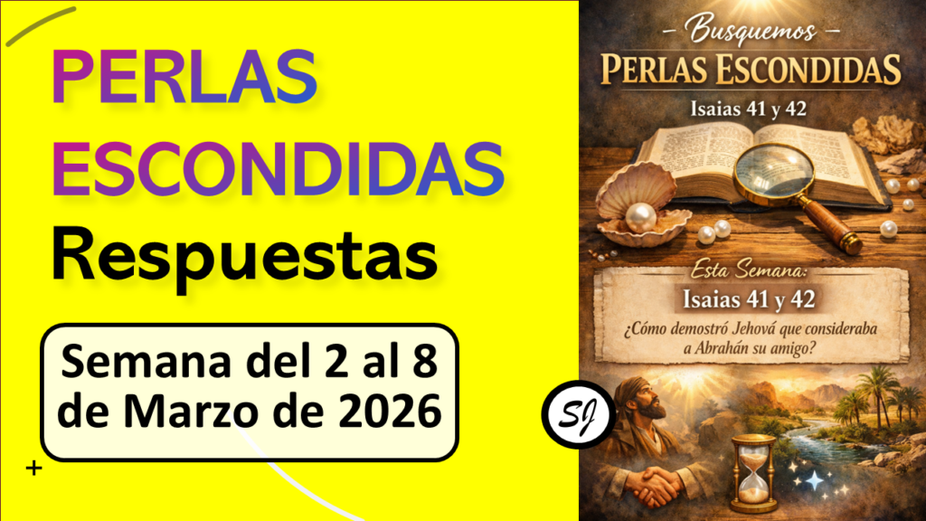 Busquemos perlas escondidas de esta semana del 2 al 8 de marzo