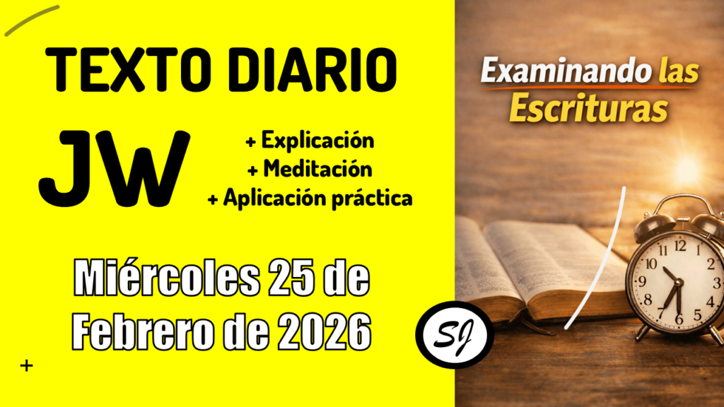 Texto diario JW de hoy Jueves 26