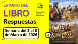 ESTUDIO DEL LIBRO de esta semana del 2 al 8 de Marzo
