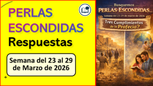 BUSQUEMOS PERLAS ESCONDIDAS de esta semana del 23 al 29 de Marzo de 2026