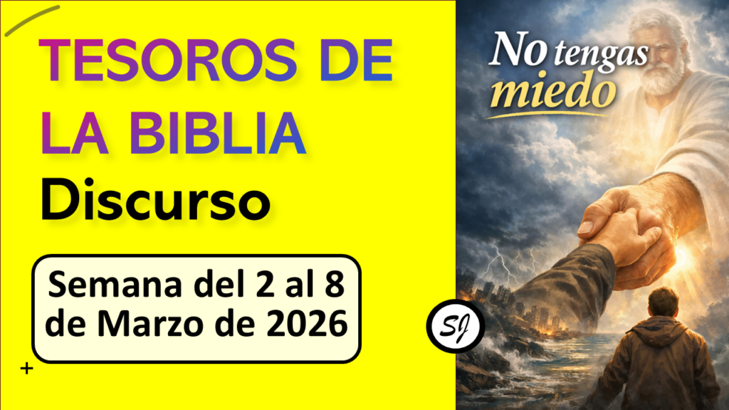 TESOROS DE LA BIBLIA | Semana del 2 al 8 de Marzo de 2026 (discurso de demostración)