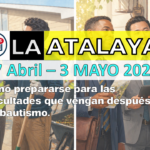 Estudio de La Atalaya - Semana del 27 de Abril al 3 de Mayo de 2026