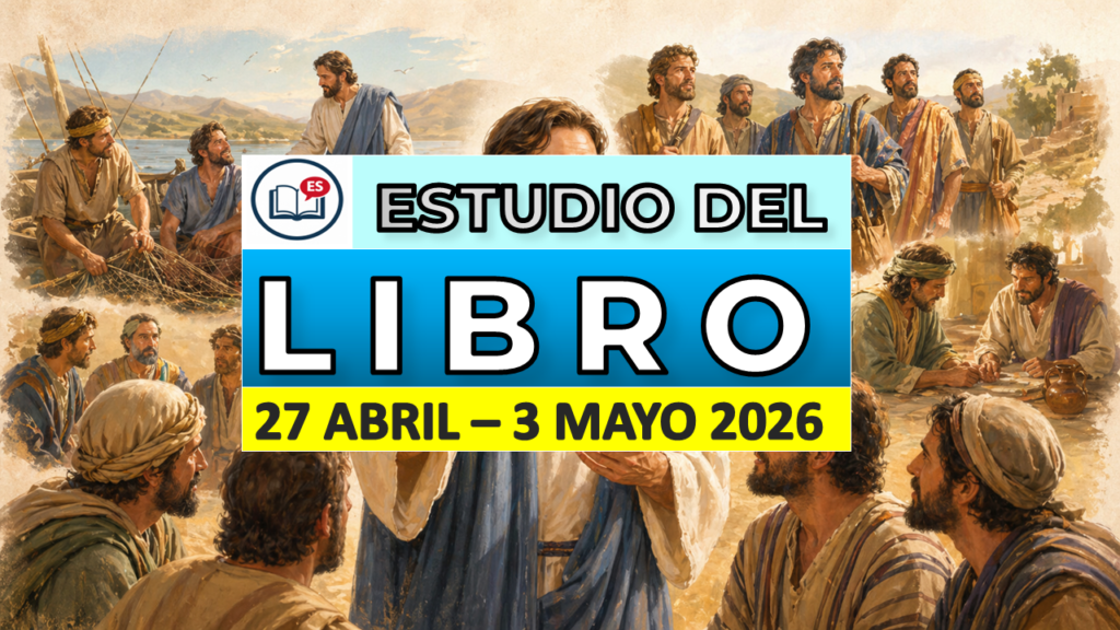 estudio del libro semana del 27 de abril al 3 de mayo 2026