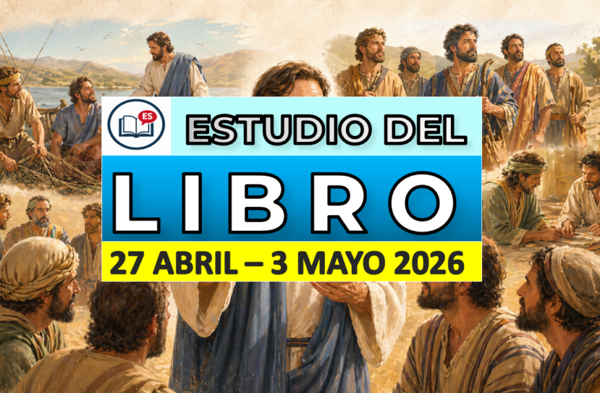 estudio del libro semana del 27 de abril al 3 de mayo 2026