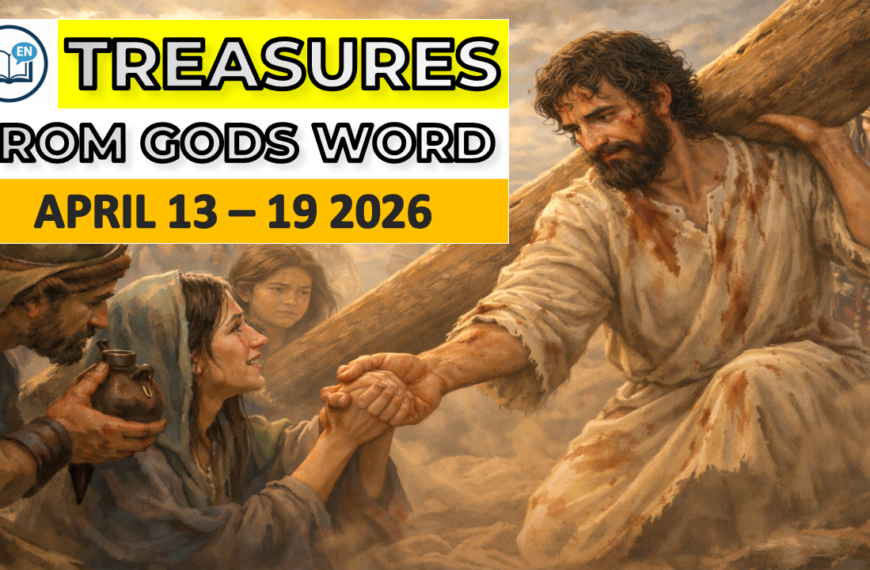 Tesoros de la Biblia semana del 13 al 19 de abril de 2026