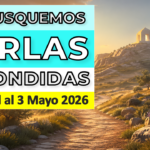 Digging for Spiritual Gems Week of April 27 to May 4, 2026
