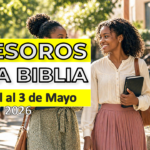 Treasures From God’s Word for the Week of April 27 to May 3, 2026