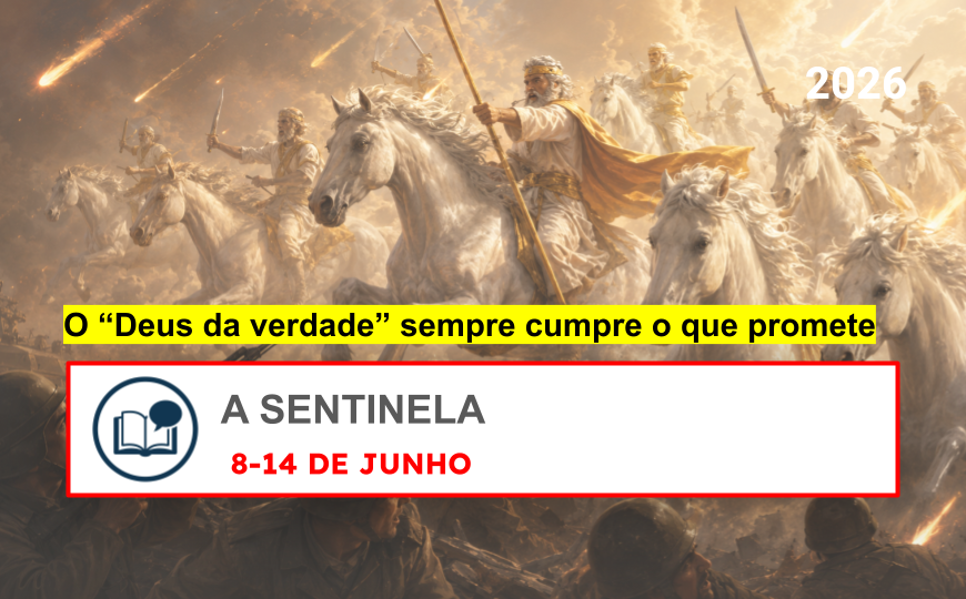 Estudo de A Sentinela Estudio de La Atalaya para la semana del 8 al 14 de Junio de 2026