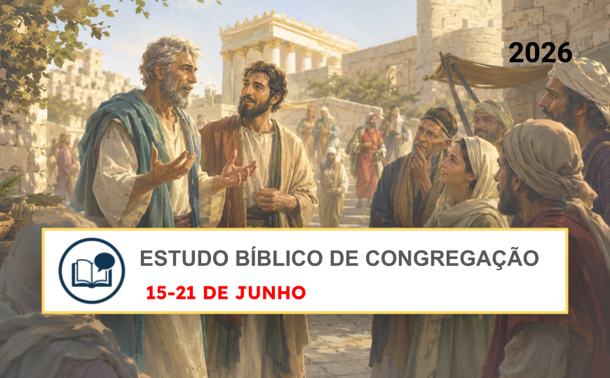 Estudio Bíblico de Congregación para la semana del 15 al 21 de Junio de 2026