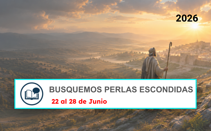Busquemos Perlas Escondidas semana del 22 al 28 de junio de 2026