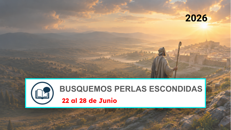 Busquemos Perlas Escondidas semana del 22 al 28 de junio de 2026