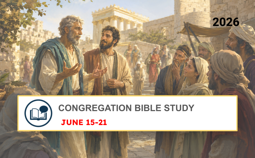 Estudio Bíblico de Congregación para la semana del 15 al 21 de Junio de 2026