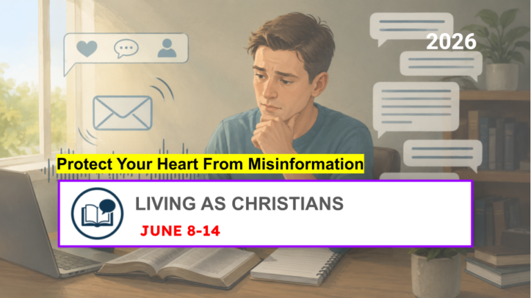 Nuestra Vida Cristiana para la semana del 8 al 14 de junio de 2026