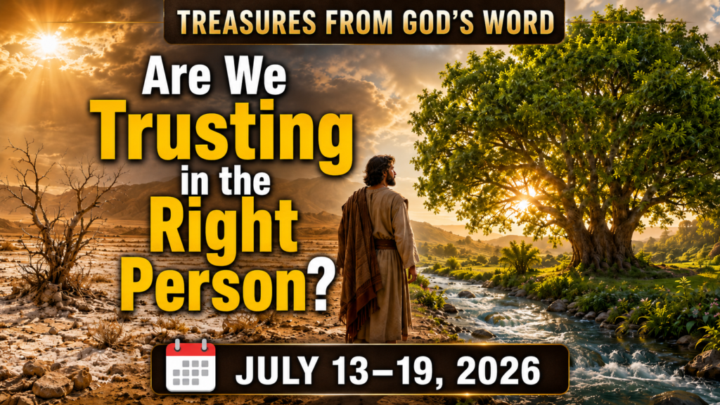 Tesoros de la Biblia para la semana del 13 al 19 de julio de 2026