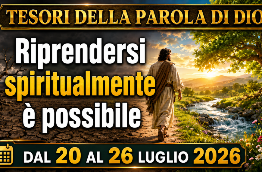 Tesoros de la Biblia semana del 20 al 26 de Julio de 2026