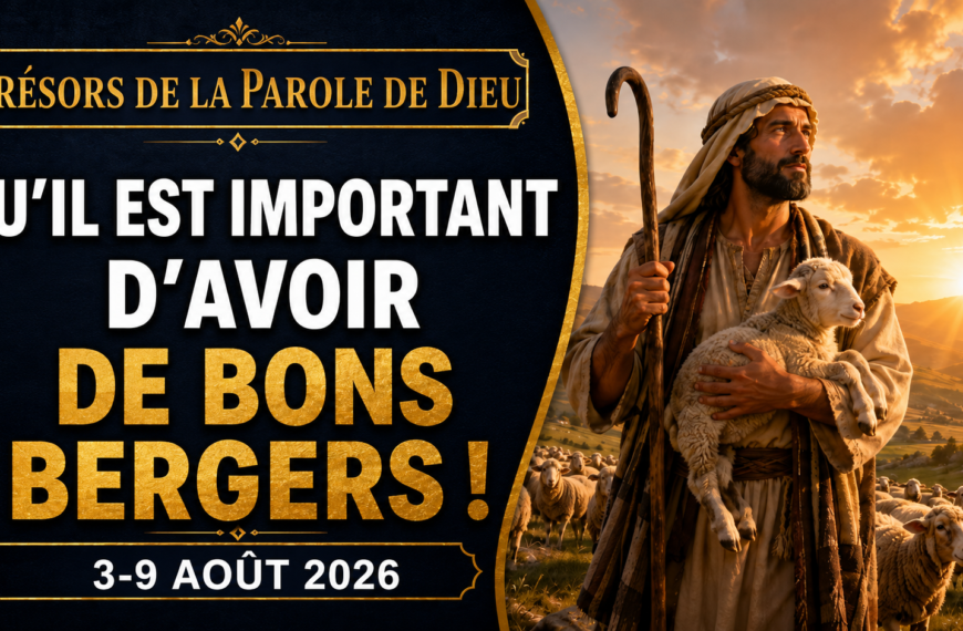 Joyaux de la Parole de Dieu Tesoros de la Biblia semana del 3 al 9 de agosto de 2026