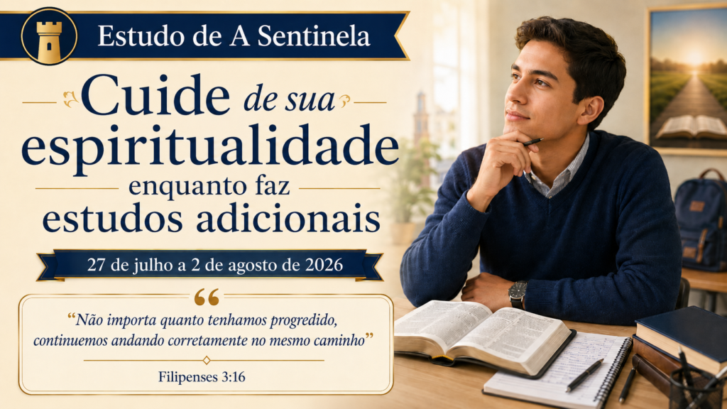 Estudio de La Atalaya para la semana del 27 de Julio al 2 de Agosto