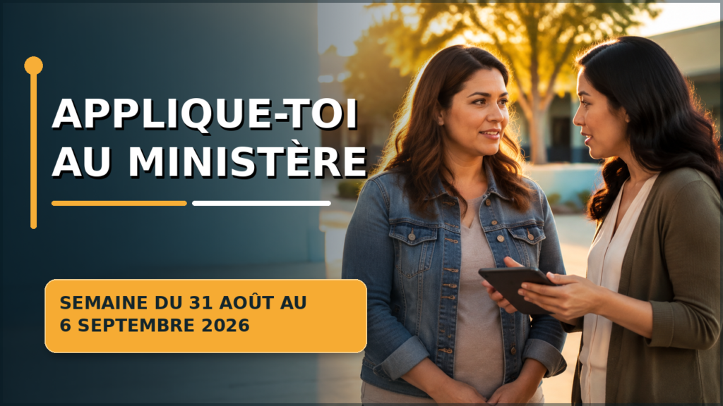 Améliorons notre art d'enseigner — Semaine du 31 août au 6 septembre 2026 Seamos Mejores Maestros para la semana del 31 de agosto al 6 de septiembre