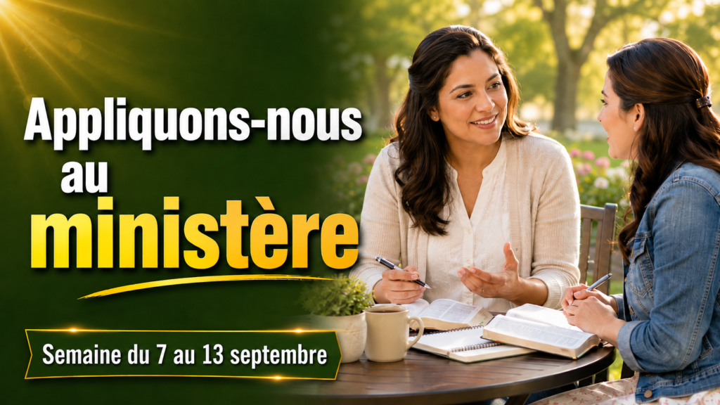 Applique-toi au ministère de la semaine du 7 au 13 septembre 2026 Seamos Mejores Maestros de la semana del 7 al 13 de septiembre