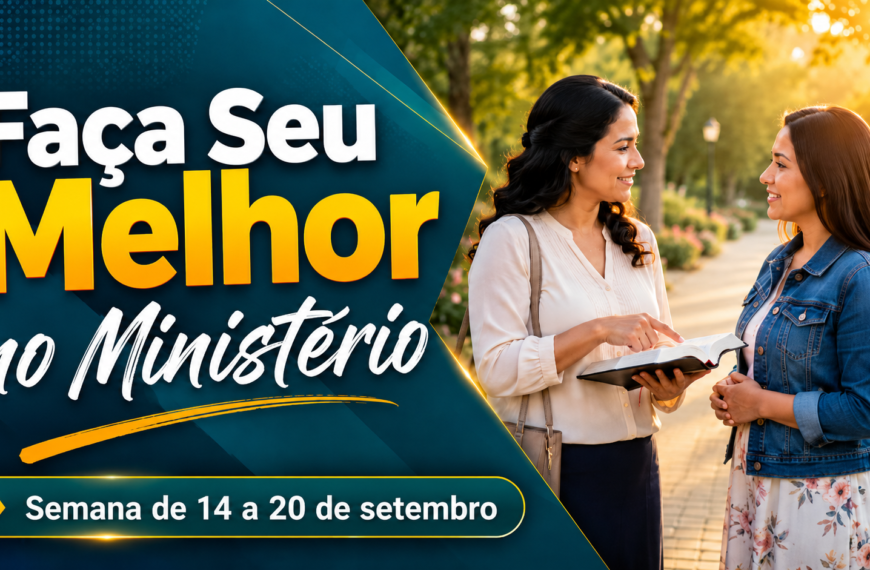 Faça Seu Melhor no Ministério Seamos Mejores Maestros de la semana del 14 al 20 de septiembre
