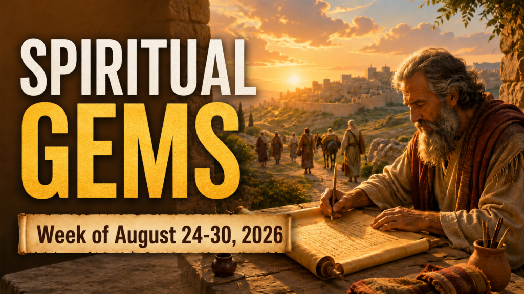 Spiritual Gems for the week of August 24-30, 2026 Busquemos Perlas Escondidas del 24 al 30 de agosto de 2026