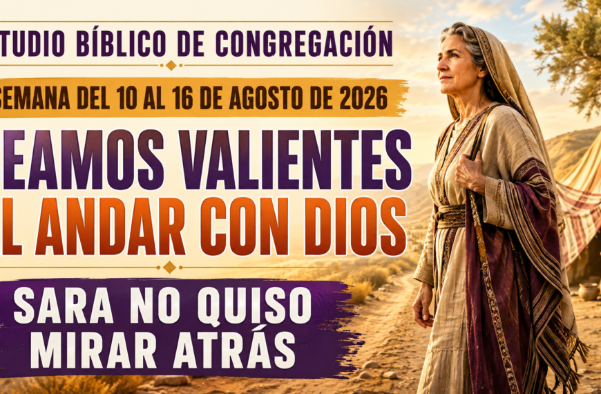 Estudio del Libro para la semana del 10 al 16 de agosto de 2026