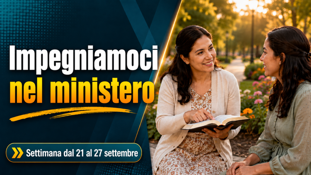Efficaci nel ministero per la settimana dal 21 al 27 settembre 2026 Seamos Mejores Maestros para la Semana del 21 al 27 de septiembre de 2026