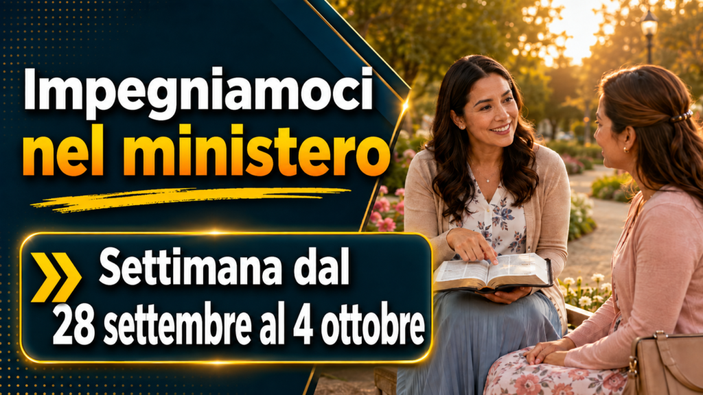 Efficaci nel ministero per la settimana dal 28 settembre al 4 ottobre 2026 Seamos Mejores Maestros para la Semana del 28 de septiembre al 4 de octubre de 2026