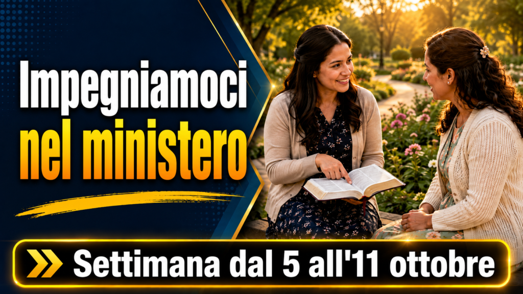 EFFICACI NEL MINISTERO per la settimana dal 5 al 11 ottobre 2026 Seamos Mejores Maestros para la Semana del 5 al 11 de octubre de 2026