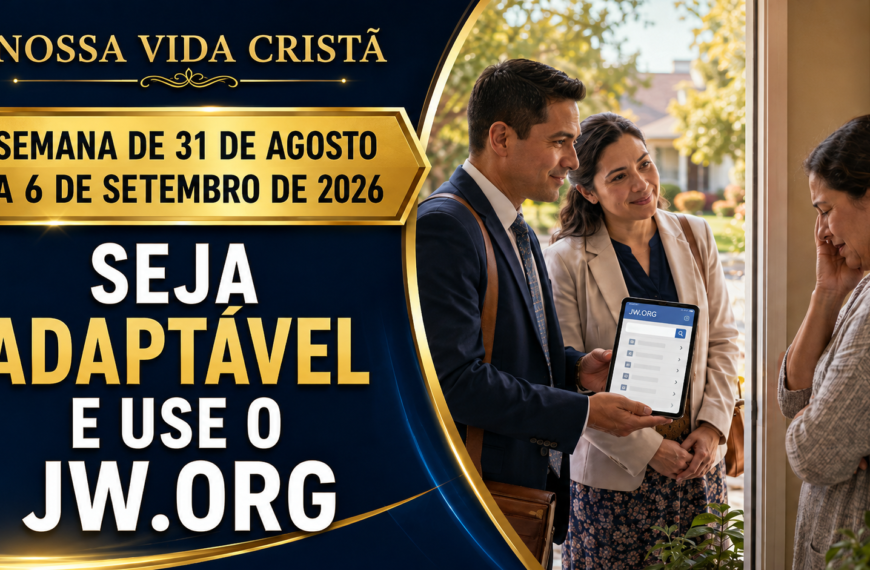 Nossa Vida Cristã Nuestra Vida CristianaSemana del 31 de agosto al 6 de septiembre de 2026