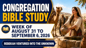 Estudio Bíblico de Congregación para la semana del 31 de agosto al 6 de septiembre de 2026