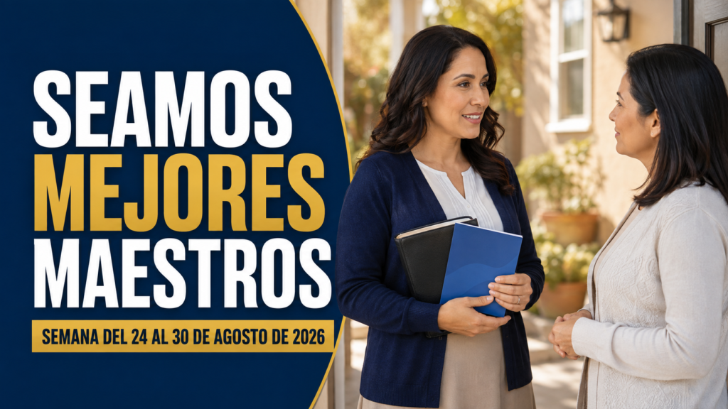 Seamos Mejores Maestros de esta semana del 24 al 30 de agosto