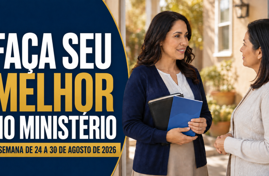 Faça Seu Melhor no Ministério Seamos Mejores Maestros de esta semana del 24 al 30 de agosto