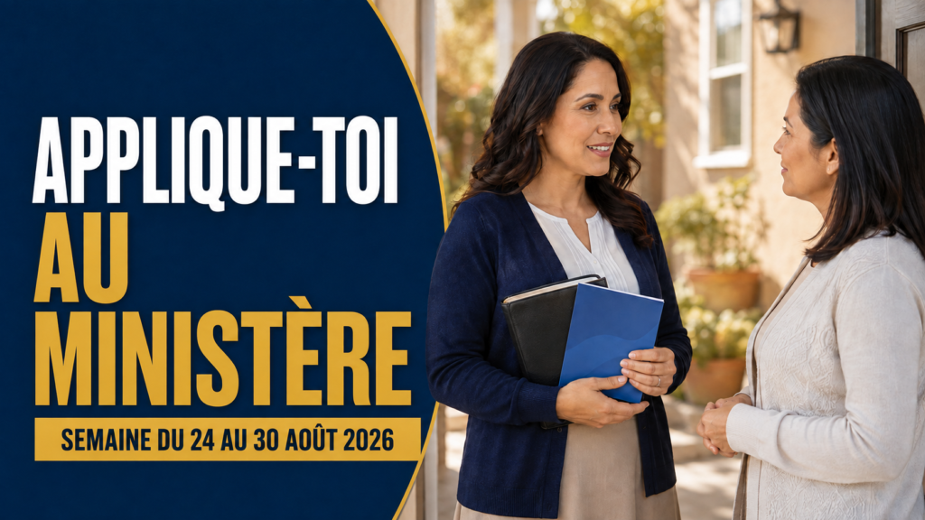 Améliorons notre art d'enseigner — Semaine du 24 au 30 août 2026 Seamos Mejores Maestros de esta semana del 24 al 30 de agosto