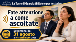 Estudio de La Atalaya para la semana del 31 de agosto al 6 de septiembre de 2026