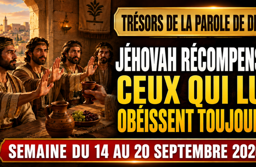 Joyaux de la Parole de Dieu pour la semaine du 14 au 20 septembre 2026