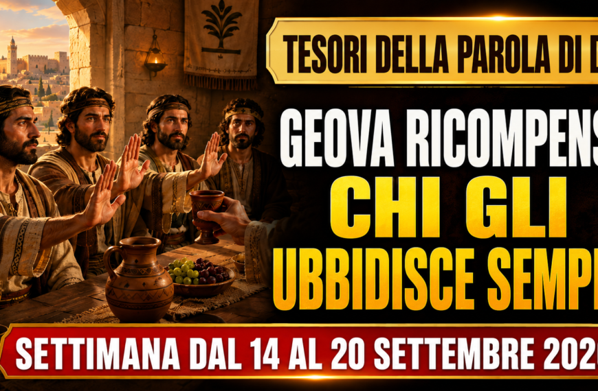 Tesori della Parola di Dio per la settimana dal 14 al 20 settembre 2026