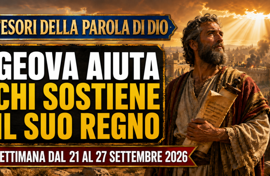 Tesori della Parola di Dio per la settimana dal 21 al 27 settembre 2026