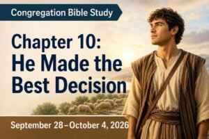 Congregation Bible Study for the Week of September 28–October 4, 2026