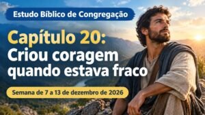 Estudo Bíblico de Congregação para a semana de 7 a 13 de dezembro de 2026