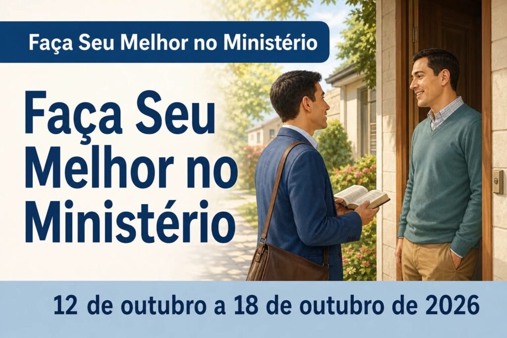 Faça Seu Melhor no Ministério para a semana de 12 a 18 de outubro de 2026