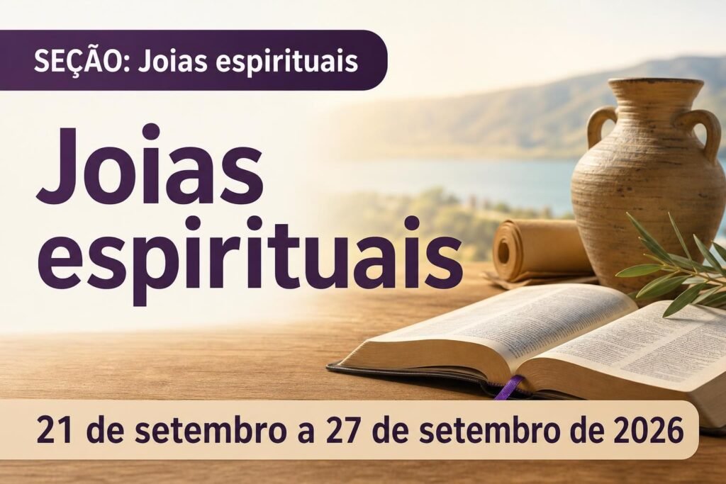 Joias espirituais para a semana de 21 a 27 de setembro de 2026