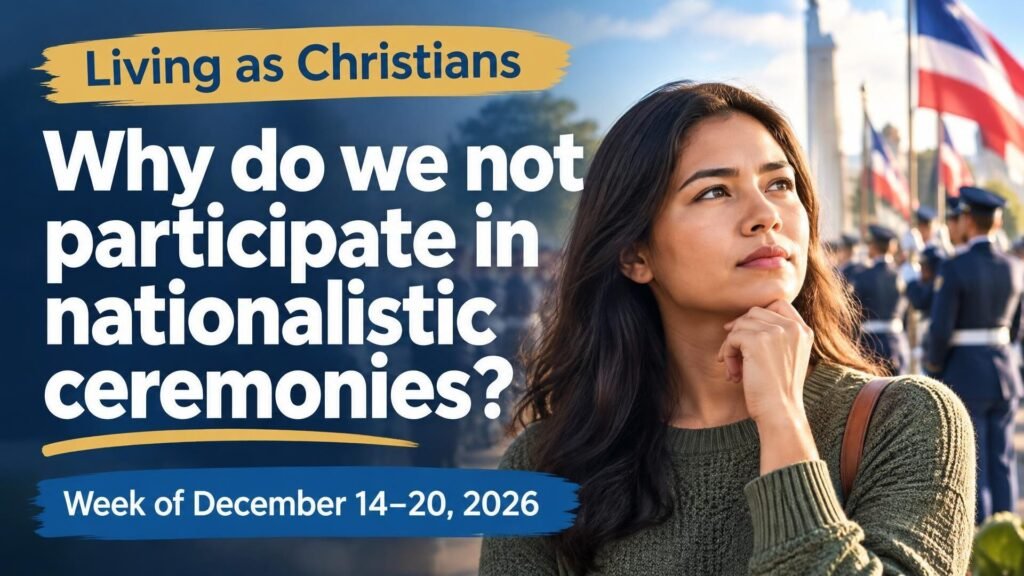Living as Christians for the week of December 14-20, 2026 Living as Christians for the week of December 14-20, 2026