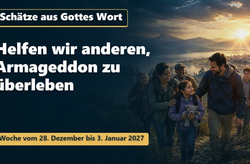 Schätze aus Gottes Wort für die Woche vom 28. Dezember 2026 bis 3. Januar 2027