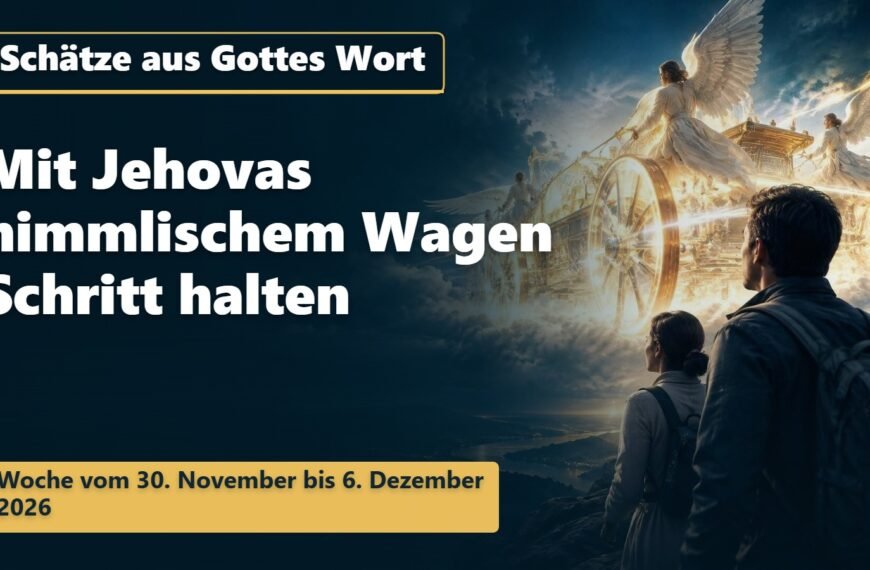 Schätze aus Gottes Wort Schätze aus Gottes Wort für die Woche vom 30. November bis 6. Dezember 2026
