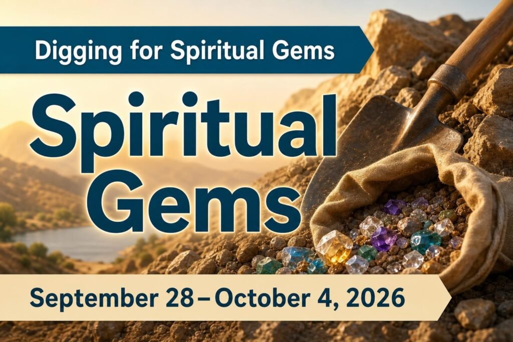 Spiritual Gems for the week of September 28 to October 4, 2026