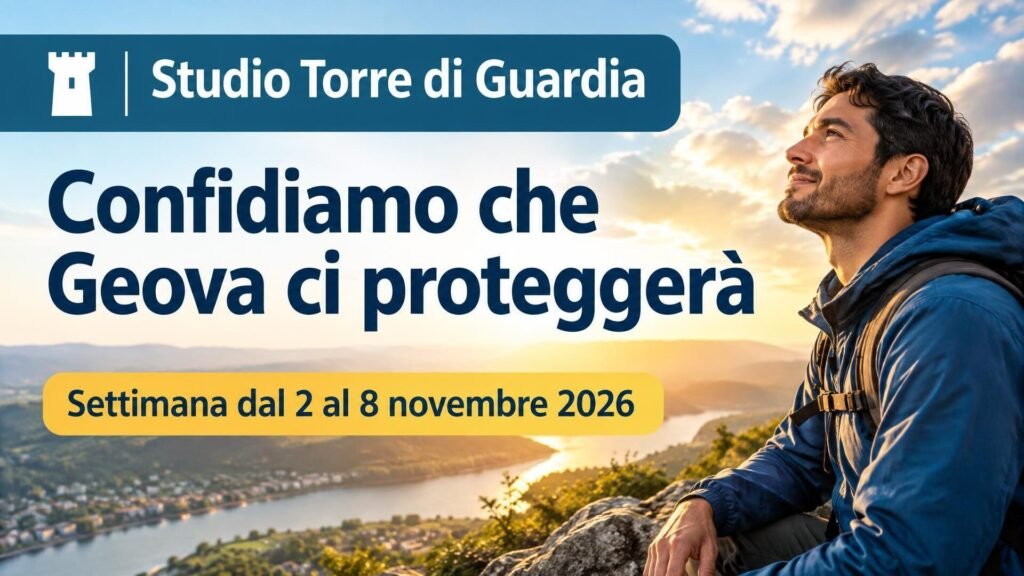 Studio Torre di Guardia per la settimana dal 2 al 8 novembre 2026
