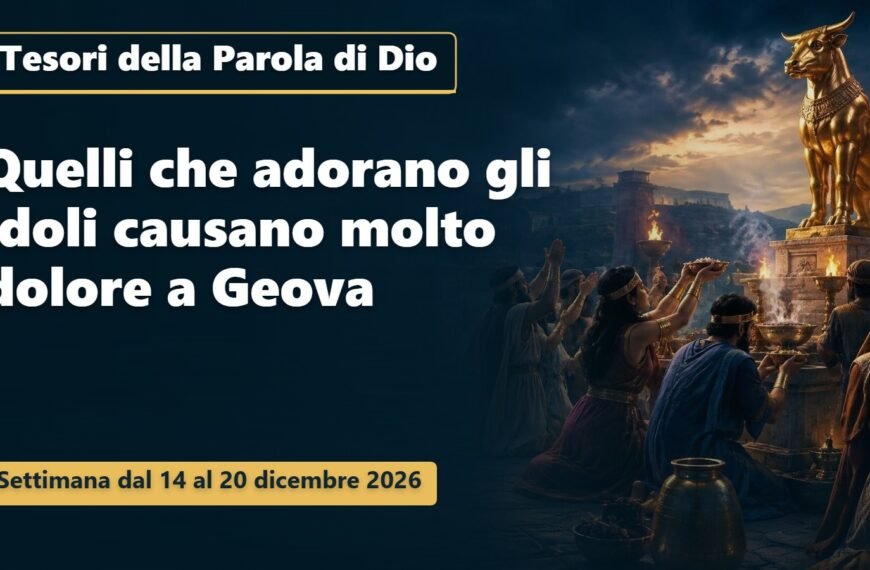 Tesori della Parola di Dio Tesori della Parola di Dio per la settimana dal 14 al 20 dicembre 2026