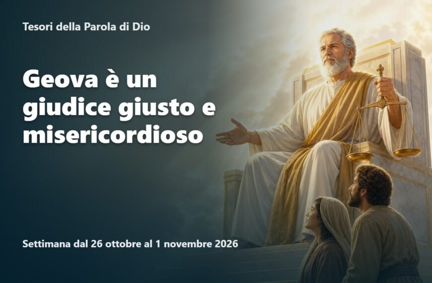 Tesori della Parola di Dio per la settimana dal 26 ottobre al 1° novembre 2026