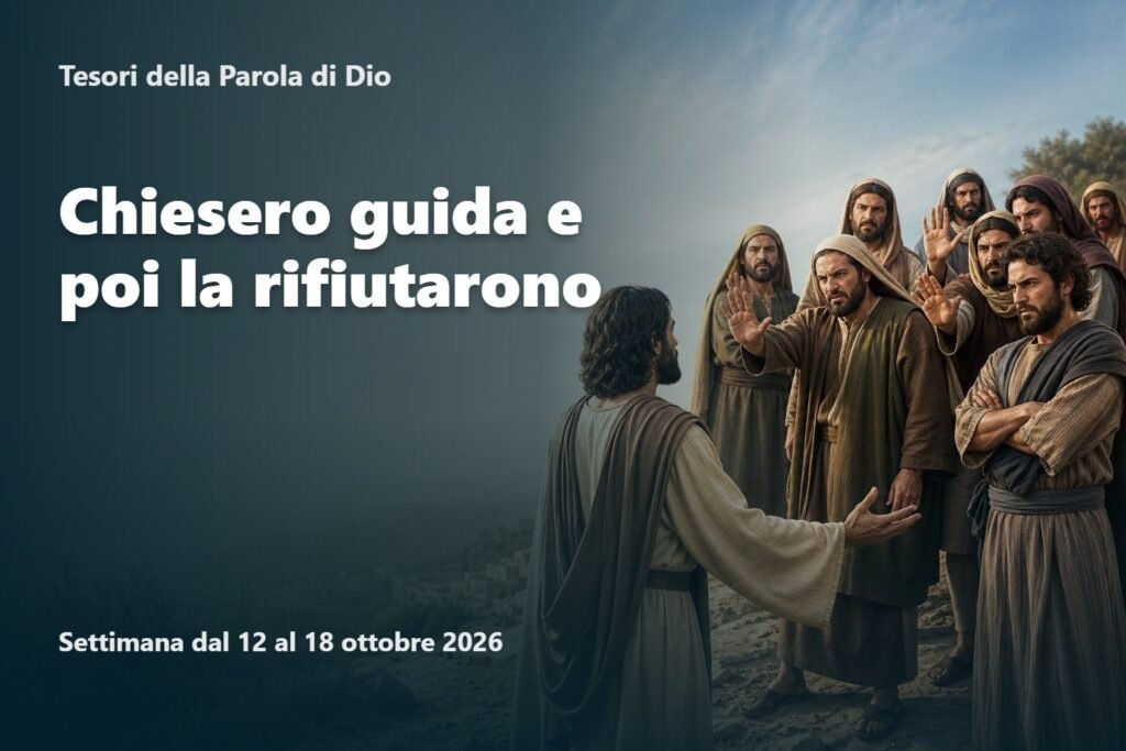 Tesori della Parola di Dio per la settimana dal 12 al 18 ottobre 2026